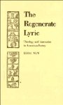 Elisa New: The Regenerate Lyric