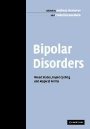 Andreas Marneros (red.): Bipolar Disorders: Mixed States, Rapid Cycling and Atypical Forms