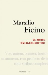 Marsilio Ficino: De amore