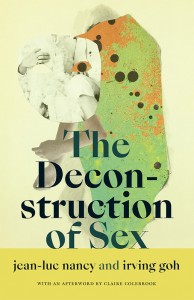 Jean-Luc Nancy og Irving Goh: The Deconstruction of Sex