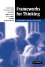 David Moseley: Frameworks for Thinking: A Handbook for Teaching and Learning