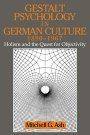 Mitchell G. Ash: Gestalt Psychology in German Culture, 1890–1967