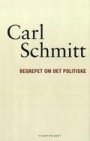 Carl Schmitt: Begrepet om det politiske