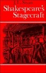 John L. Styan: Shakespeare’s Stagecraft