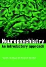David B. Arciniegas: Neuropsychiatry: An Introductory Approach