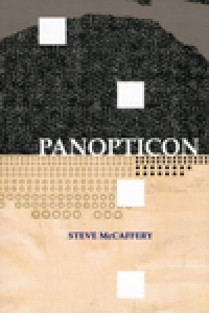 Steve McCaffery: Panopticon