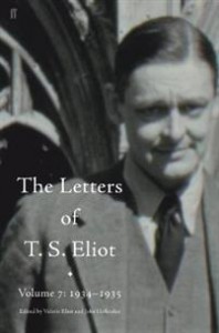 T. S. Eliot: The Letters of T. S. Eliot, Volume 7 (1934–1935)
