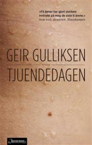 Geir Gulliksen: Tjuendedagen