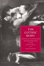 Kelly Hurley: The Gothic Body
