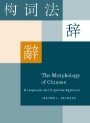 Jerome L. Packard: The Morphology of Chinese: A Linguistic and Cognitive Approach