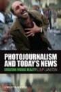 Loup Langton: Photojournalism and Today's News