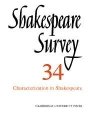Stanley Wells (red.): Shakespeare Survey: Volume 34, Characterization in Shakespeare