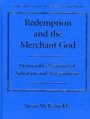 Susan McReynolds: Redemption and the Merchant God - Dostoevsky’s Economy of Salvation and Antisemitism