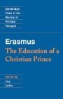 Lisa Jardine (red.) og  Erasmus: The Education of a Christian Prince with the Panegyric for Archduke Philip of Austria