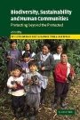 : Biodiversity, Sustainability and Human Communities: Protecting Beyond the Protected