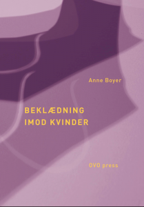 Anne Boyer: Beklædning imod kvinder