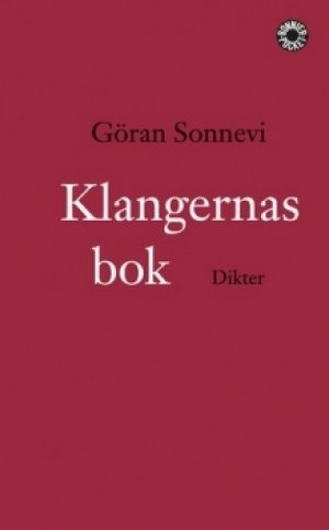 Göran Sonnevi: Klangernas bok