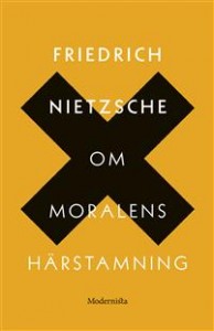 Friedrich Nietzsche: Om moralens härstamning : en stridsskrift