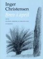 Inger Christensen: Brev i april