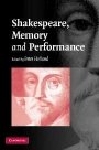 Peter Holland (red.): Shakespeare, Memory and Performance