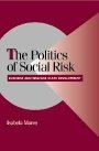 Isabela Mares: The Politics of Social Risk