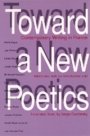 Serge Gavronsky: Toward a New Poetics: Contemporary Writing in France