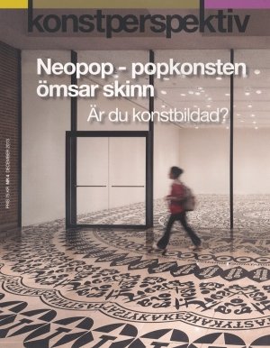 Anders Olofsson: Konstperspektiv 4/2013: Neopop-popkonsten ömsar skinn