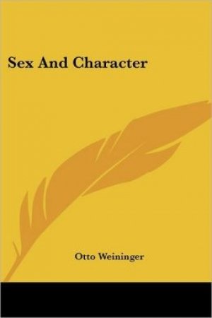 Otto Weininger: Sex and Character