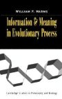 William F. Harms: Information and Meaning in Evolutionary Processes