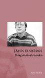 Janis Elsbergs: Daugavaboulevarden