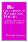 Stephen Fredman: The Grounding of American Poetry