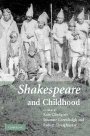 Kate Chedgzoy (red.): Shakespeare and Childhood