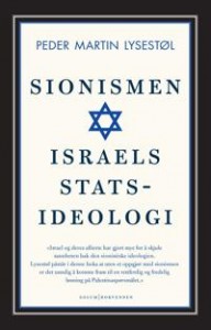 Peder Martin Lysestøl: Sionismen: Israels statsideologi