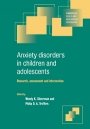 Wendy K. Silverman (red.): Anxiety Disorders in Children and Adolescents