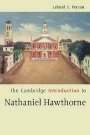 Leland S. Person: The Cambridge Introduction to Nathaniel Hawthorne