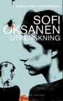 Sofi Oksanen: Utrenskning
