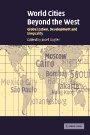 Josef Gugler (red.): World Cities beyond the West: Globalization, Development and Inequality