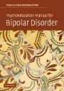 Francesc Colom: Psychoeducation Manual for Bipolar Disorder