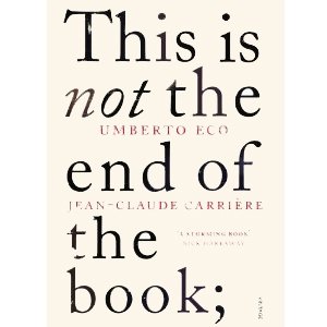 Umberto Eco og Jean-Claude Carrière: This is Not the End of the Book