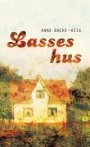 Anna Bache-Wiig: Lasses hus