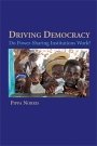Pippa Norris: Driving Democracy: Do Power Sharing Institutions Work?