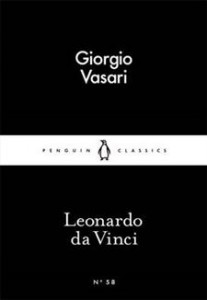 Giorgio Vasari:  Leonardo Da Vinci 
