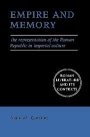 Alain M. Gowing: Empire and Memory