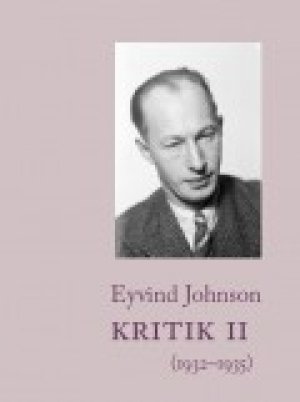 Eyvind Johnson: Kritik II (1932–1935)
