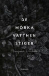 De mörka vattnen stiger