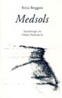 Omslag: Medsols: Anteckningar om Vilhelm Ekelunds liv
