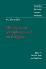 Omslag: Malebranche: Dialogues on Metaphysics and on Religion
