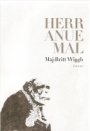 Omslag: Herr Anue Mal