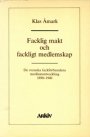 Omslag: Facklig makt och fackligt medlemskap