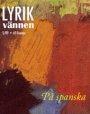 Omslag: Lyrikvännen 5/2009: PÅ spanska